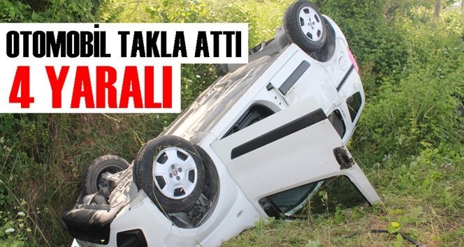 Otomobil takla attı: 4 yaralı