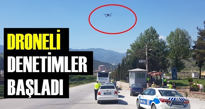 Drone destekli denetimler arttı