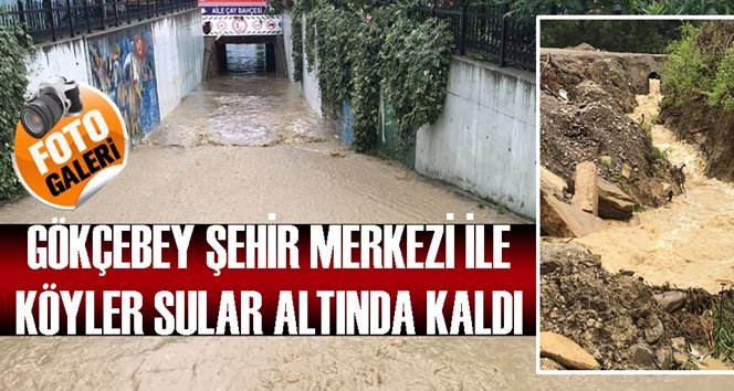 Sağanak yağmur Gökçebey’i de vurdu!.