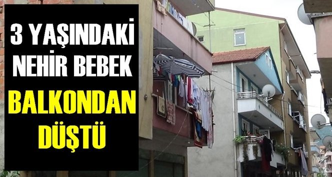 Balkondan düşen küçük çocuk hastanede hayatını kaybetti