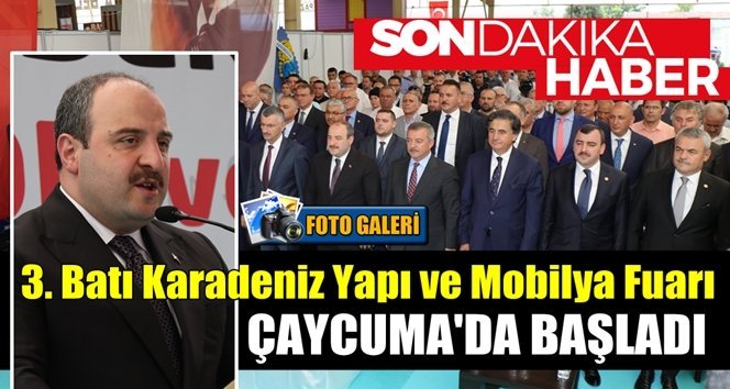 Çaycuma 3. Batı Karadeniz Yapı ve Mobilya Fuarı’na ev sahipliği yapıyor