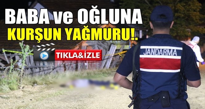 Baltayla saldıran baba ve oğluna kurşun yağmuru!