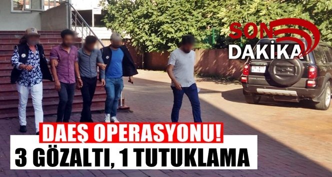 DEAŞ operasyonunda 1 tutuklama!