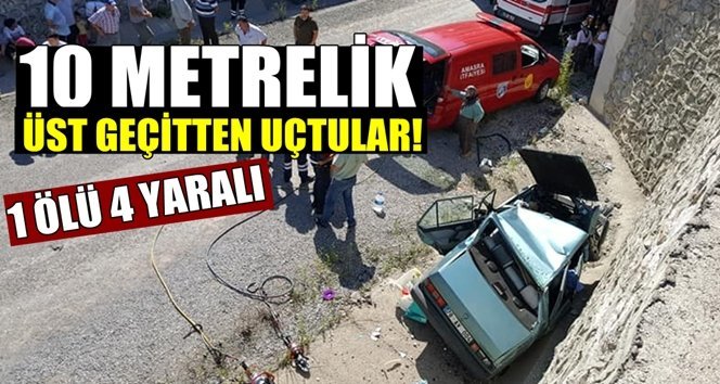 10 metrelik üst geçitten uçtu: 1 ölü, 4 yaralı
