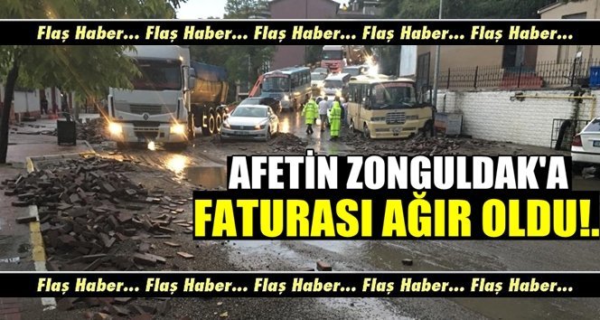 Zonguldak’ta doğal afet!.