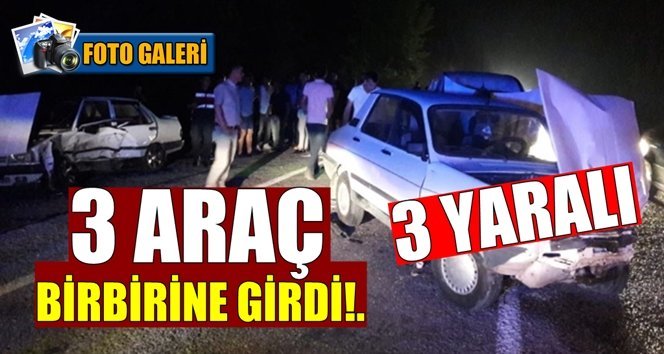 Araçlar birbirine girdi, ortalık karıştı!.