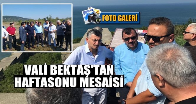Vali Bektaş Filyos kalesi ve Üçburgu antik kazılarını inceledi