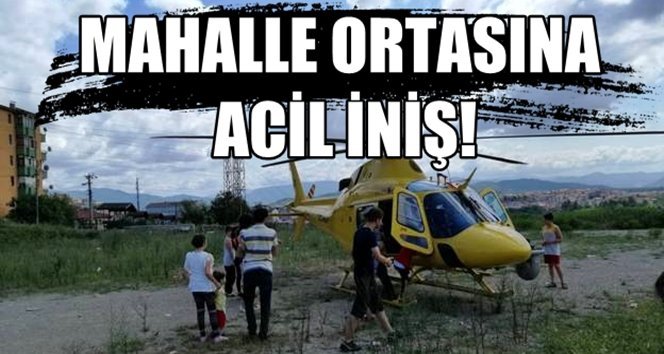 Mahalle ortasına acil iniş!