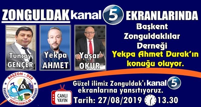 Zonguldak KANAL 5 ekranlarında tanıtılacak!.