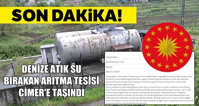 Türkali’de denize atık su bırakan tesis CİMER’e taşındı