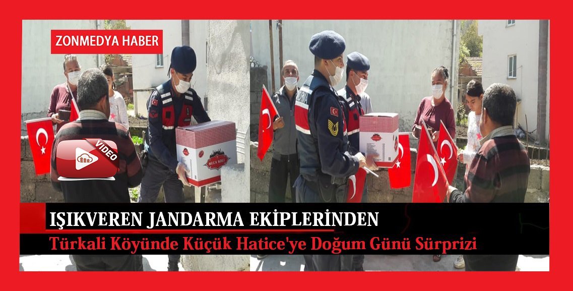 Işıkveren Jandarma Ekiplerinden Türkali Köyünde Küçük Hatice’ye Doğum Günü Sürprizi