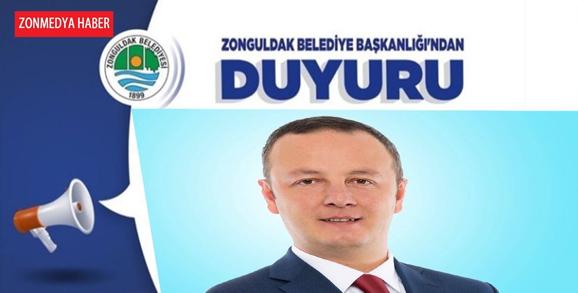 ZONGULDAK BELEDİYE BAŞKANLIĞINDAN DUYURU