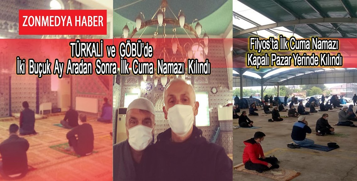 İki buçuk ay aradan sonra ilk Cuma namazı kılındı