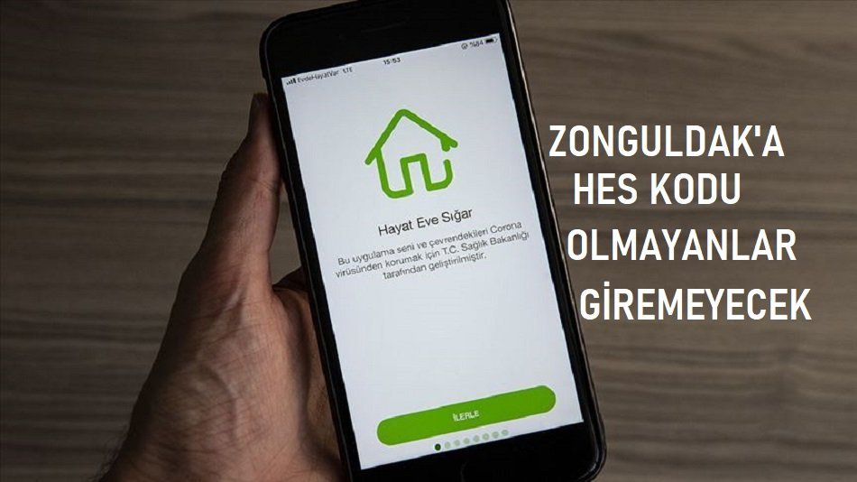 Zonguldak’a HES kodu olmayanlara giriş izni verilmeyecek
