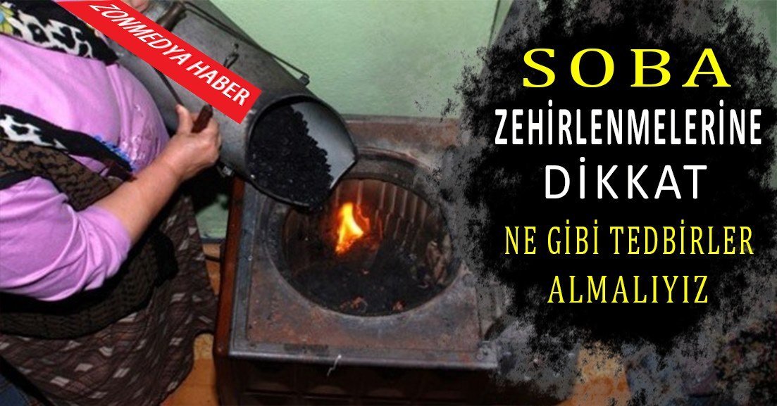 Soba zehirlenmelerine karşı ne gibi tedbirler almalıyız?