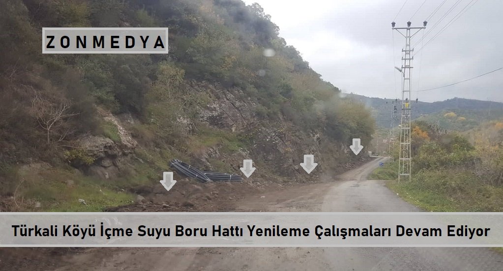 Zonguldak Türkali Köyü içme suyu boru hattı yenileme çalışmaları devam ediyor.