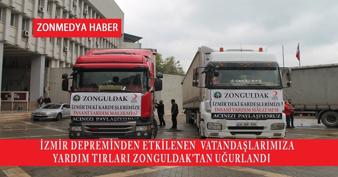 Zonguldak’tan İzmir’e deprem yardım tırları uğurlandı