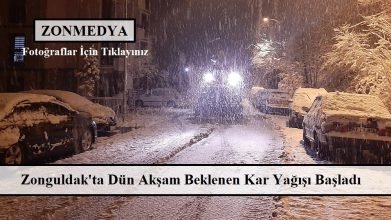 Zonguldak ve çevre yerleşim bölgelerinde beklenen kar yağışı başladı