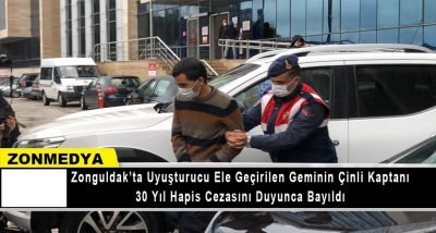 Zonguldak’ta  uyuşturucu ele geçirilen geminin Çinli kaptanı 30 yıl hapis cezasını duyunca bayıldı.