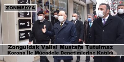 Vali  Tutulmaz, salgınla  mücadele kapsamında denetimlere katıldı
