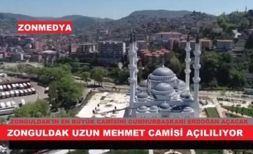 Zonguldak’ta yapımı tamamlanan 6 bin kişilik  Uzun Mehmet Camisi açılıyor