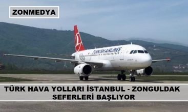 Türk Hava Yolları İstanbul – Zonguldak seferleri başlıyor.