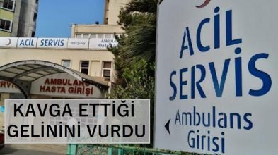 Zonguldak’ın Kilimli ilçesinde kayınpederi tarafından vurulan gelin hastaneye kaldırıldı