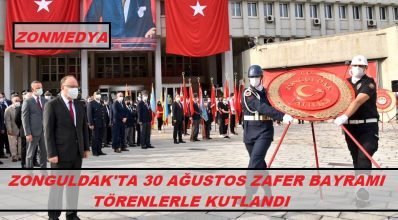 Zonguldak’ta 30 Ağustos Zafer Bayramı Törenlerle Kutlandı