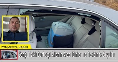 Zonguldaklı gurbetçi ailenin aracı dinlenme tesisinde soyuldu!