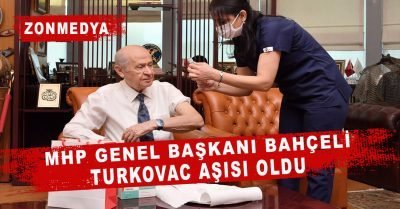 Bahçeli TURKOVAC aşısı oldu