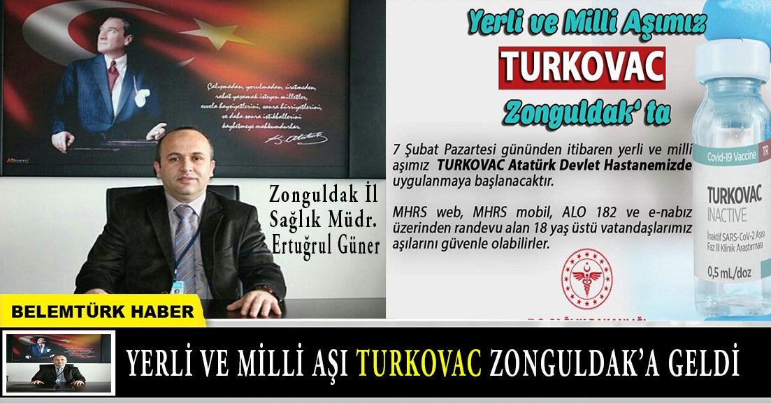 Zonguldak’ta bugünden itibaren  yerli ve milli aşımız TURKOVAC’ın uygulanması başlıyor