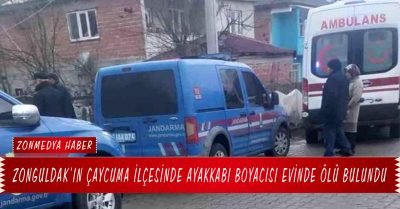 Zonguldak Çaycuma’da ayakkabı boyacısı evinde ölü bulundu