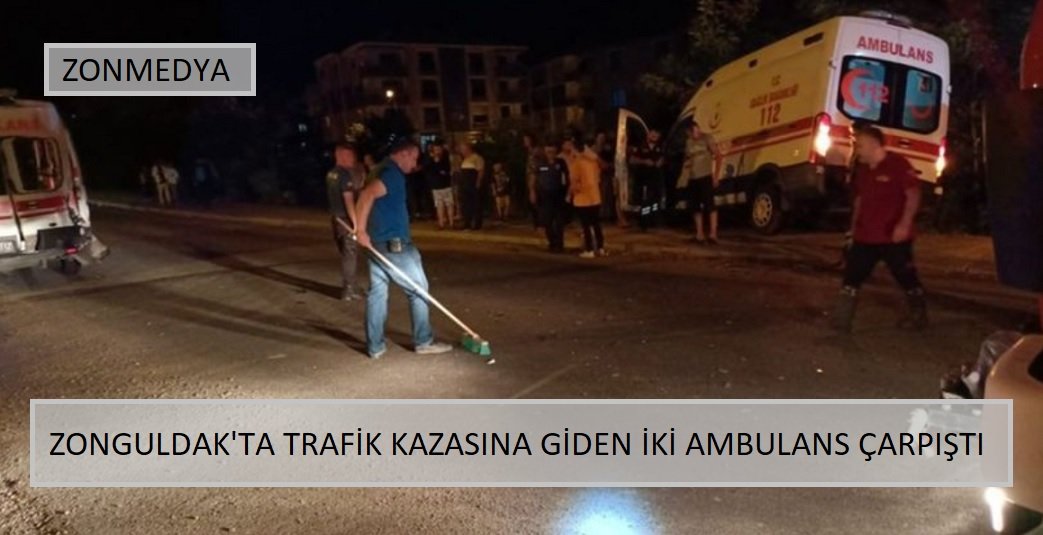 Zonguldak’ta ambulanslar çarpıştı: 3 yaralı