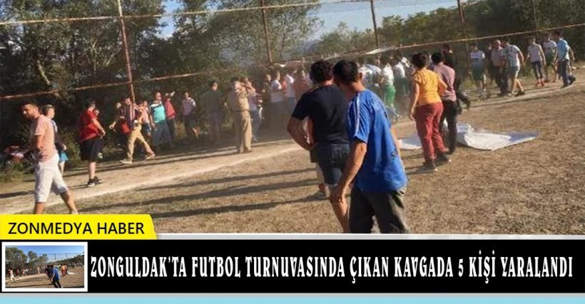 Zonguldak’ta futbol turnuvasında çıkan kavgada 5 kişi yaralandı