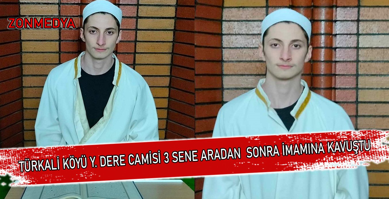 Türkali köyü y.dere camisinde 3 yıl aradan sonra yeni imam göreve başladı